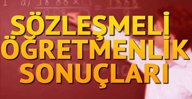 2025 Yılı Sözleşmeli Öğretmenlik Atama Sonuçları