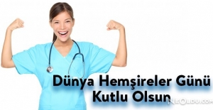 12 Mayıs Dünya hemşireler günü kutlu olsun. 12 Mayıs neden Dünya Hemşireler Günü?
