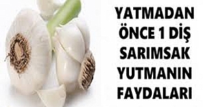 Yatmadan Önce Bir Diş Sarımsak Yutmanın Faydaları