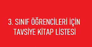 3. SINIF ÖĞRENCİLERİ İÇİN TAVSİYE KİTAP LİSTESİ