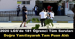 2020 LGS'de 181 Öğrenci Tüm Soruları Doğru Yanıtlayarak Tam Puan Aldı