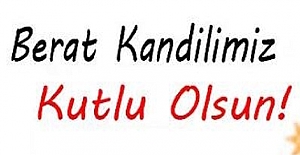 2022 Yılı Berat Kandili Ne Zaman? Berat Kandilinde Okunacak Dualar Hangisi?