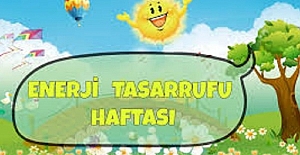 2023 Enerji Tasarrufu Haftası Hangi Gün Ne Zaman?