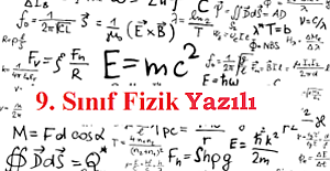 FİZİK 9. SINIF 1. DÖNEM 1. YAZILI SORULARI