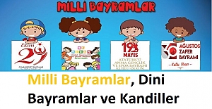 2021 Milli Bayramlar, Dini Bayramlar ve Kandiller Hangi Güne Denk Geliyor?