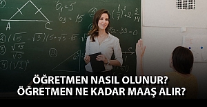 Öğretmen kimdir, ne iş yapar ve nasıl olunur? Öğretmen olmak için şartlar, maaşları ve iş imkanları