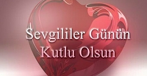 14 ŞUBAT SEVGİLİLER GÜNÜ RESİMLİ KUTLAMA MESAJLARI