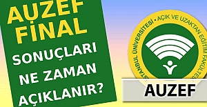 AUZEF final sınav sonucu ne zaman açıklanacak?