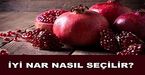 İyi Nar Nasıl Seçilir? Narın İyisi Nasıl Anlaşılır?