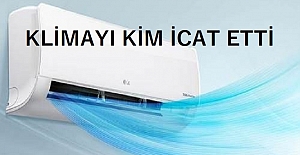 Klima Ne Zaman ve Kim Tarafından İcat Edildi?