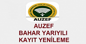 AUZEF BAHAR YARIYILI KAYIT YENİLEME NE ZAMAN 2022