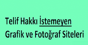 Grafik ve Fotoğraf İndirebileceğiniz Siteler