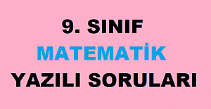 9. Sınıf Matematik 2. Dönem 1. Yazılı Sınav Soruları