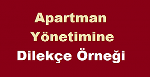 Apartman Yönetimine Dilekçe Örneği