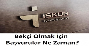 2021 Yılı Bekçi Olmak İçin Başvurular Ne Zaman Başlıyor?