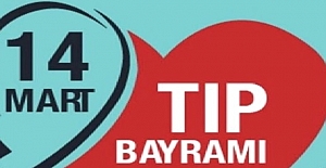 TIP BAYRAMI NEDEN 14 MART'TA KUTLANIYOR?