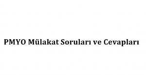 Polislik Sınavında Çıkmış Mülakat Soru ve Cevapları. Güncel PMYO Genel Kültür Soruları