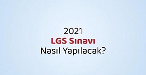 2022 LGS SINAVI NASIL YAPILACAK?