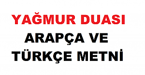 Yağmur Duası Arapça Türkçe Metni