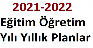 2021-2022 Eğitim Öğretim Yılı 5-6-7-8 Yıllık Planlar