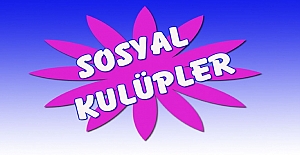 2022-2023 Sosyal Kulüpler Çizelgesi