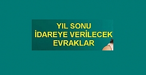 Öğretmenlerden Yıl Sonu İstenilen Belge ve Formlar