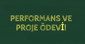 Proje ve Performans Ödevleri Arasındaki Fark?