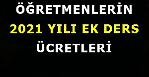 2022 Yılı Öğretmen Ek Ders Ücret Tablosu