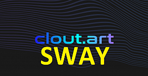 Clout.art (SWAY) Token Nedir? Clout.art (SWAY) Coin Geleceği
