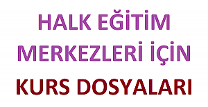 Halk Eğitim Merkezleri İçin Kurs Dosyaları