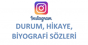 Instagram Durum, Hikaye, Biyografi Sözleri