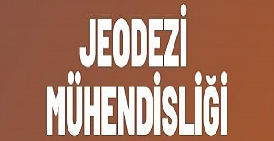 Jeodezi Bilimi Nedir?