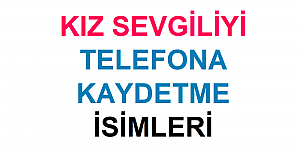 Kız Sevgiliyi Telefona Kaydetme