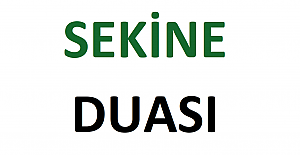Sekine Duası 19 Ayetin Büyük Mucizesi