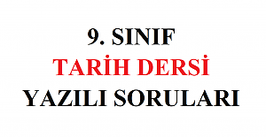 Tarih Dersi 9. Sınıf 1. Dönem 1. Yazılı Soruları