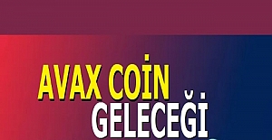 avax coin nedir avax coin gelecegi