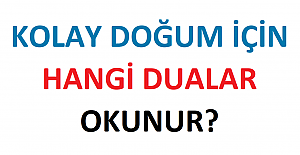 Kolay Doğum İçin Dua