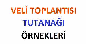Veli Toplantısı Tutanağı Örnekleri 2023