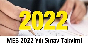 MEB 2022 Yılı Sınav Takvimi