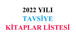 2022 YILI TAVSİYE KİTAPLAR LİSTESİ