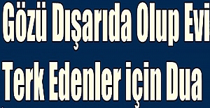 Gözü Dışarıda Olan Kocalar İçin Okunacak Dualar?