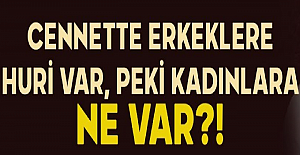 Kadınların Cennetteki Ödülü Nedir?