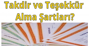 Takdir ve Teşekkür Alma Şartları?