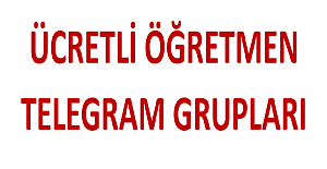 Ücretli Öğretmen Telegram Grupları?