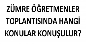 Zümre Öğretmenler Toplantısında Hangi Konular Konuşulur?