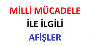 Milli Mücadele İle İlgili Afişler