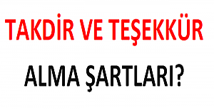 Takdir Teşekkür Şartları?