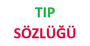 Tıp Sözlüğü