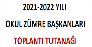 2021-2022 Yılı Okul Zümre Başkanları Toplantı Tutanağı