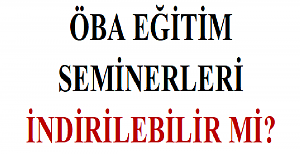 ÖBA Eğitim Seminerleri İndirilebilir mi?